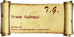 Traub Gyöngyi névjegykártya